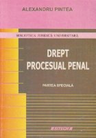 Drept procesual penal. Partea speciala