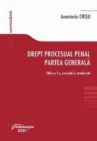 Drept procesual penal Partea generala