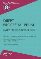 Drept procesual penal partea generală