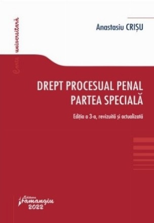 Drept procesual penal : partea specială