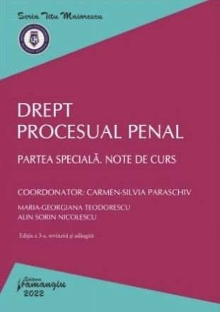 Drept procesual penal : partea specială,note de curs