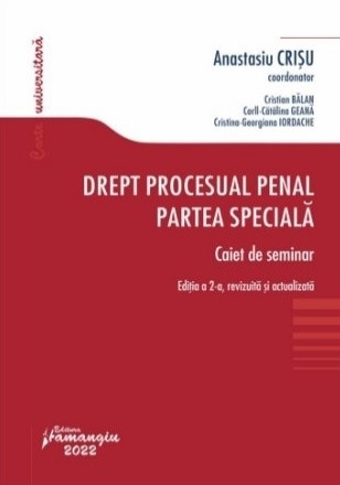 Drept procesual penal : partea specială,caiet de seminar