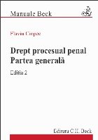 Drept procesual penal. Partea generala. Editia 2