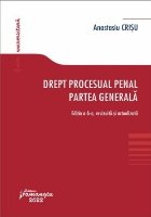 Drept procesual penal partea generală