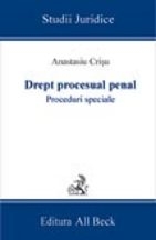 Drept procesual penal. Procedurile speciale