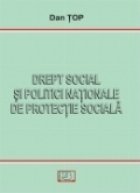 Drept social politici nationale protectie