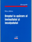 Dreptul la    Aparare al Invinuitului si Inculpatului