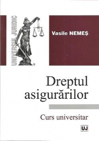 Dreptul asigurarilor. Curs universitar