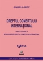 Dreptul comertului international (partea generala)