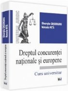 Dreptul concurentei nationale si europene