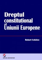 Dreptul constitutional al Uniunii Europene