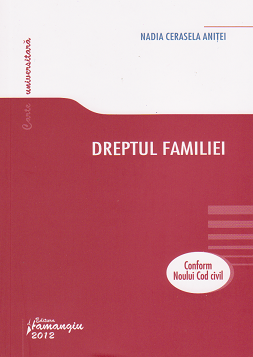 Dreptul familiei - conform noului Cod civil