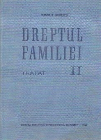 Dreptul familiei - Tratat, Volumul al II-lea