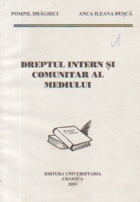 Dreptul intern si comunitar al mediului