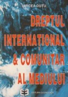 Dreptul international comunitar mediului