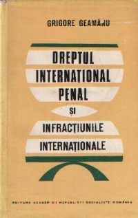 Dreptul International Penal si infractiunile internationale