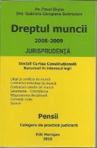 Dreptul muncii 2008 2009 jurisprudenta