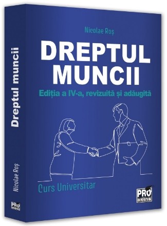 Dreptul muncii : curs universitar