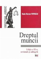 Dreptul muncii Editia III Revazuta