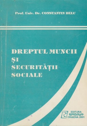 Dreptul Muncii si Securitatii Sociale