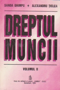 Dreptul muncii, Volumul al II-lea