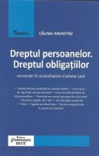 Dreptul persoanelor Dreptul obligatiilor Secvente