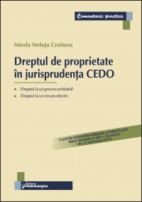 Dreptul de proprietate in jurisprudenta CEDO