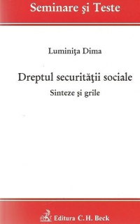 Dreptul securitatii sociale - Sinteze si grile