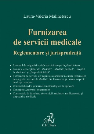 Dreptul sănătăţii : furnizarea de servicii medicale, medicamente și dispozitive medicale