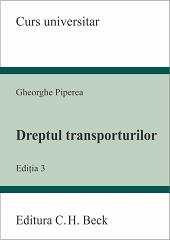 Dreptul transporturilor. Editia 3