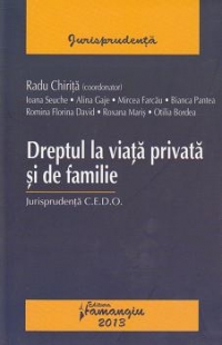 Dreptul la viata privata si de familie