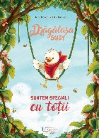 Drăgălaşa Suzy : suntem speciali cu toţii