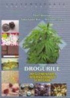 Drogurile - Reglementari internationale si interne