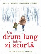 Un drum lung într-o zi scurtă