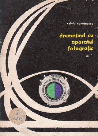 Drumetind cu aparatul fotografic