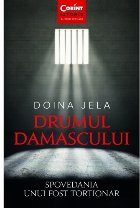 Drumul Damascului Spovedania unui fost