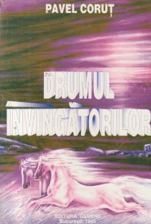 Drumul invingatorilor