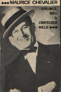 Drumul meu si cintecele mele - 1900-1950