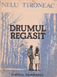 Drumul regasit