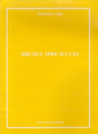 Drumul spre succes