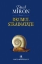 Drumul strainatatii