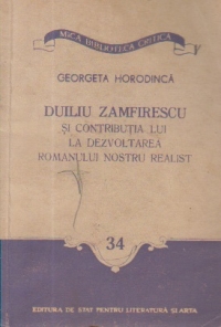 Duiliu Zamfirescu si contributia lui la dezvoltarea romanului nostru realist