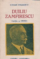 Duiliu Zamfirescu Viata opera