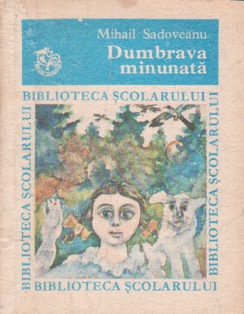 Dumbrava minunata