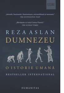 Dumnezeu. O istorie umana