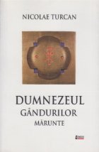 Dumnezeul gandurilor marunte