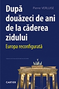 DUPA DOUAZECI DE ANI DE LA CADEREA ZIDULUI