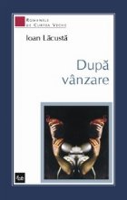 Dupa vanzare - roman -