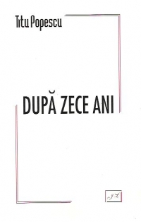 Dupa zece ani