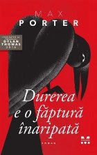 Durerea e o faptura inaripata